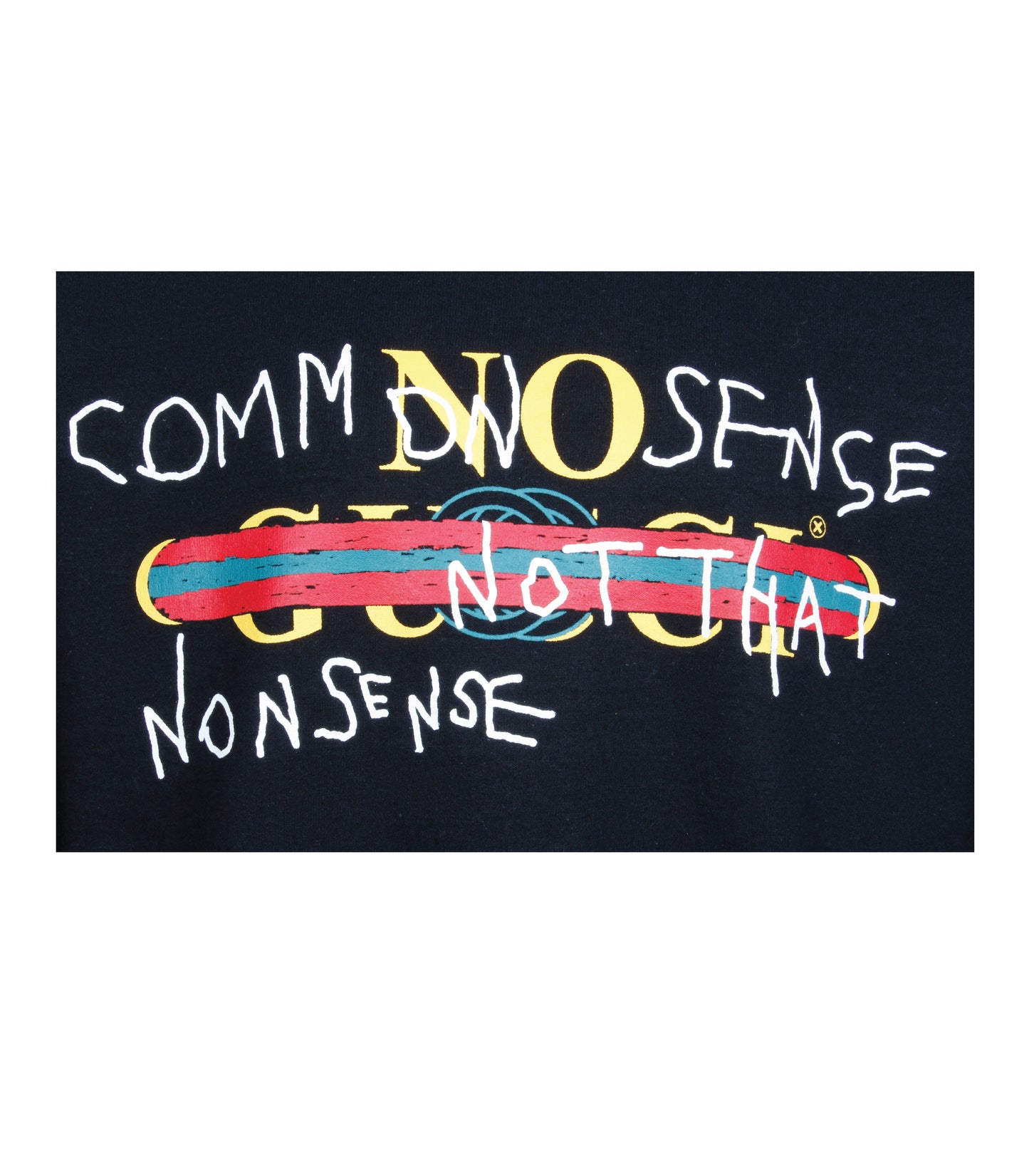 No Common Sense Sweatshirt (Unisex)